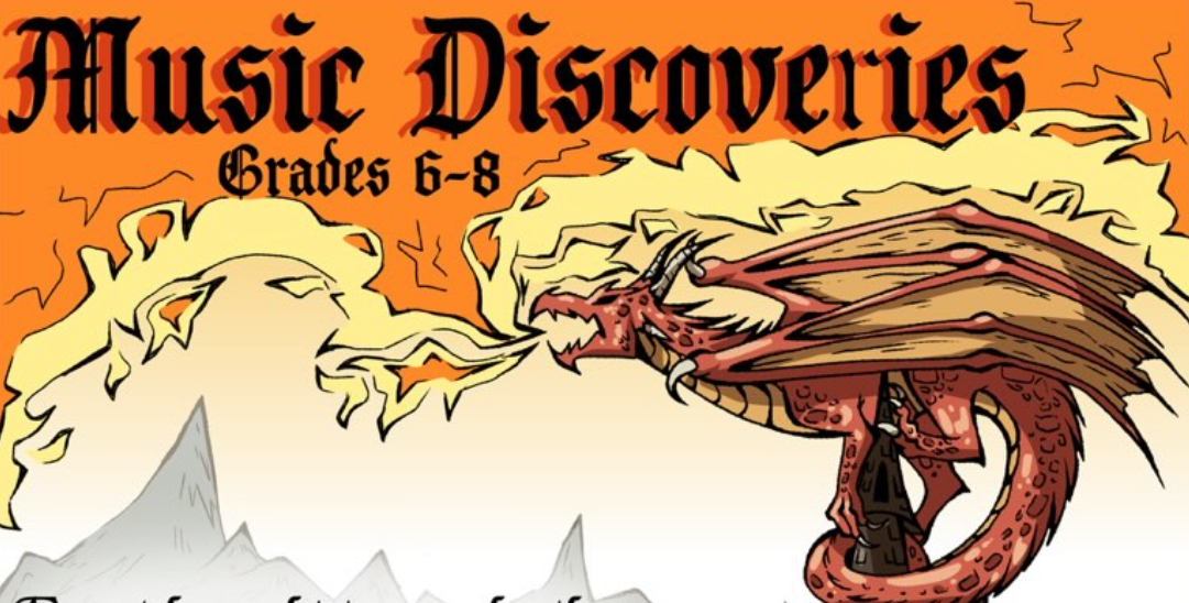 A medieval-themed poster showcasing the title Music Discoveries for Grade 6 to 8